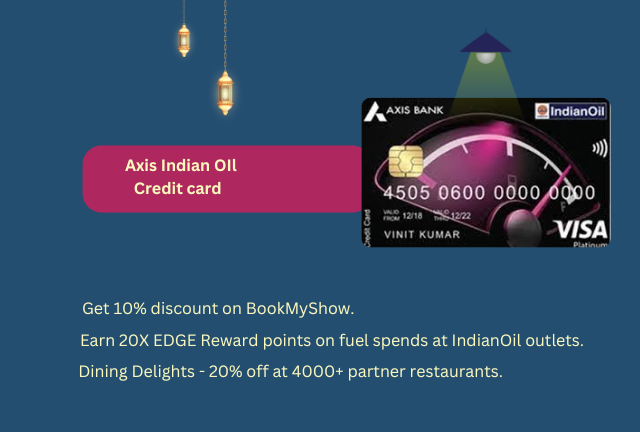 Axis Indian Oil Credit Card